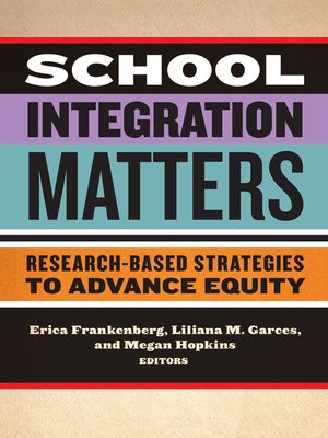 cover image of School Integration Matters